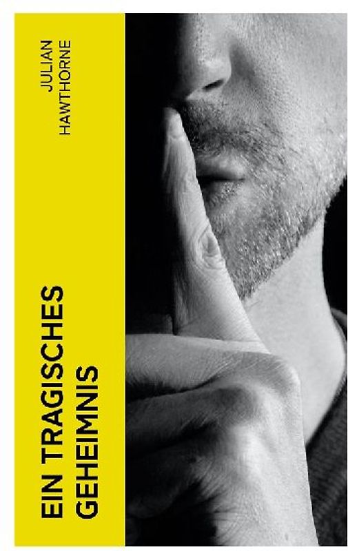 Ein tragisches Geheimnis