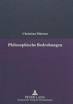 Philosophische Bedrohungen