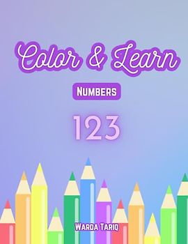 Color & Learn - Numbers: 123s (Color & Learn Series)