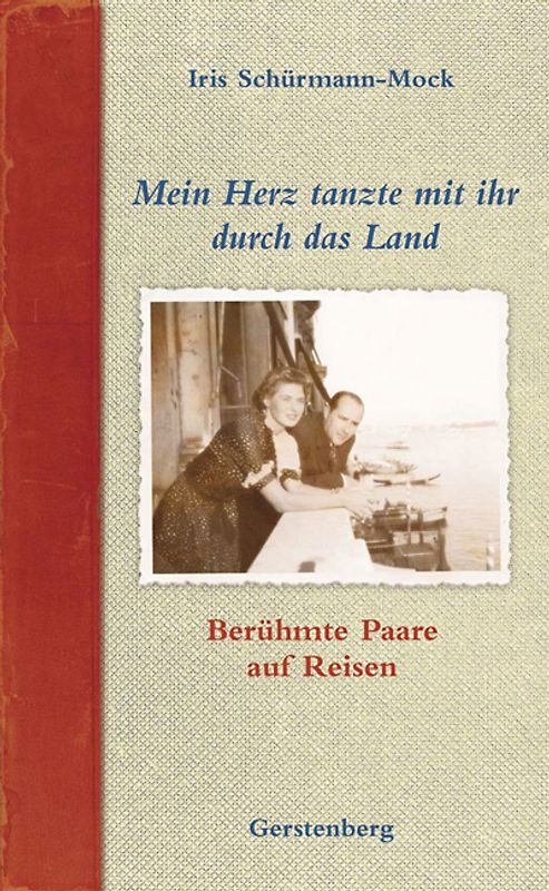 Mein Herz tanzte mit ihr durch das Land