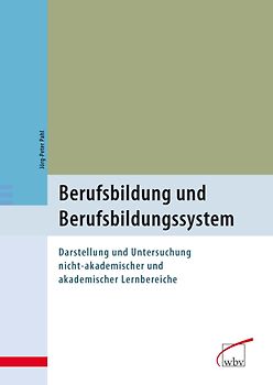 Berufsbildung und Berufsbildungssystem