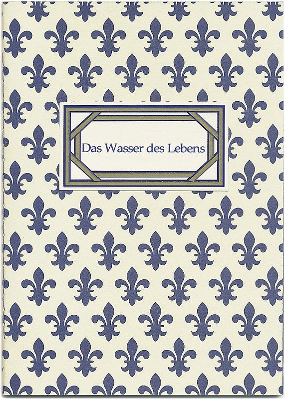 Das Wasser des Lebens