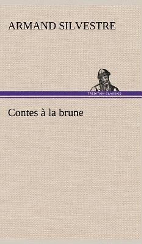 Contes à la brune