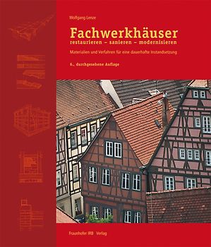 Fachwerkhäuser restaurieren - sanieren - modernisieren.