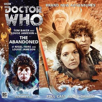 Doctor Who: The Abandoned - The Fourth Doctor Adventures - Nigel Fairs [Audio CD]