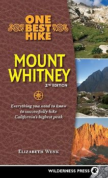 One Best Hike: Mount Whitney