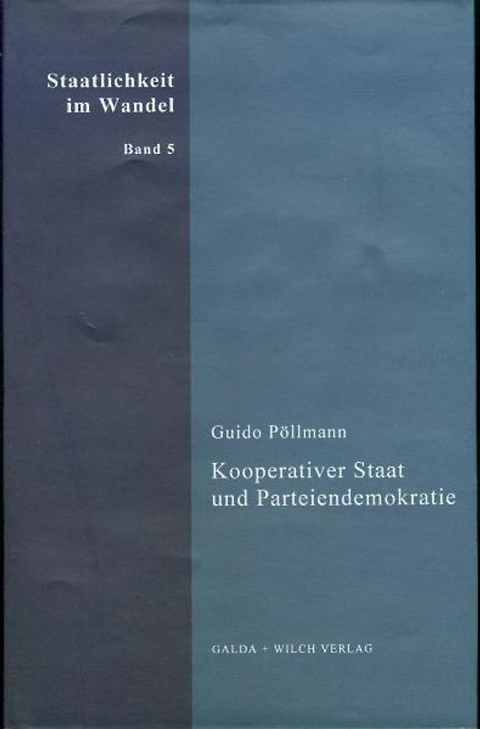 Kooperativer Staat und Parteiendemokratie