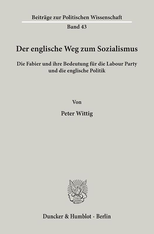Der englische Weg zum Sozialismus.