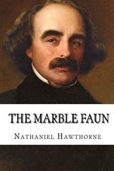 The Marble Faun (Annotated)