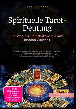 Spirituelle Tarot-Deutung: Ihr Weg zur Selbsterkenntnis und inneren Weisheit