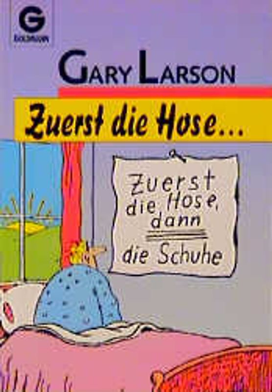 Zuerst die Hose...