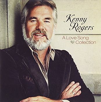 Kenny Rogers - A Love Song Collection