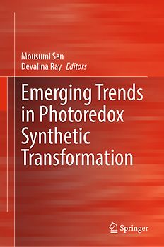 Emerging Trends in Photoredox Synthetic Transformation