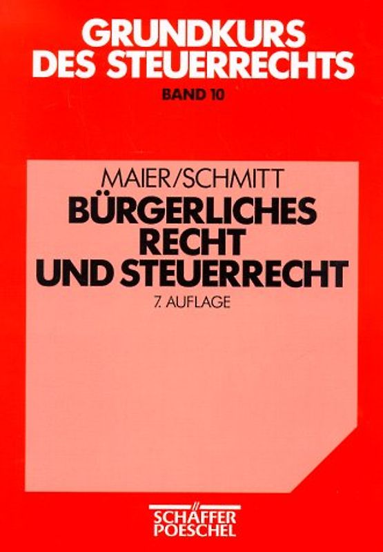 Bürgerliches Recht und Steuerrecht