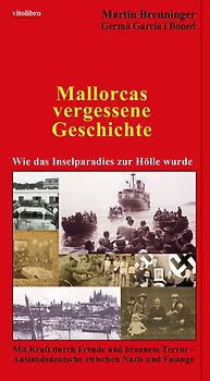Mallorcas vergessene Geschichte