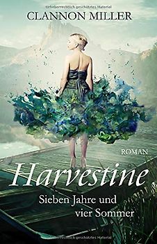 Harvestine: Sieben Jahre und vier Sommer