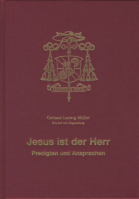 Jesus ist der Herr - Predigten und Ansprachen
