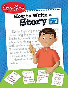 How to Write a Story, Grades 4-6