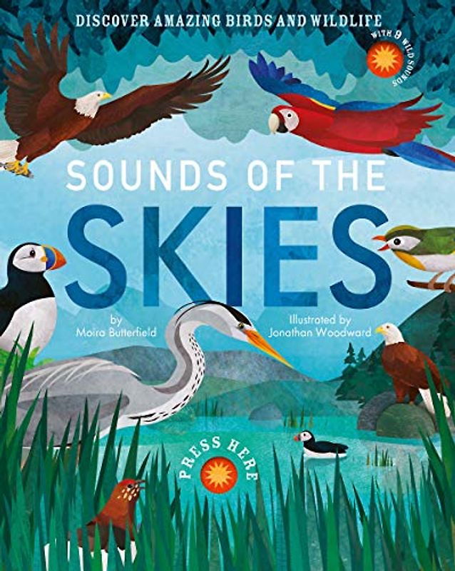 Sounds of the Skies: Discover amazing birds and wildlife