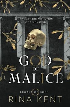 God of Malice: Special Edition Print (Legacy of Gods Special Edition, Band 1)