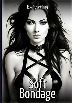 Soft Bondage