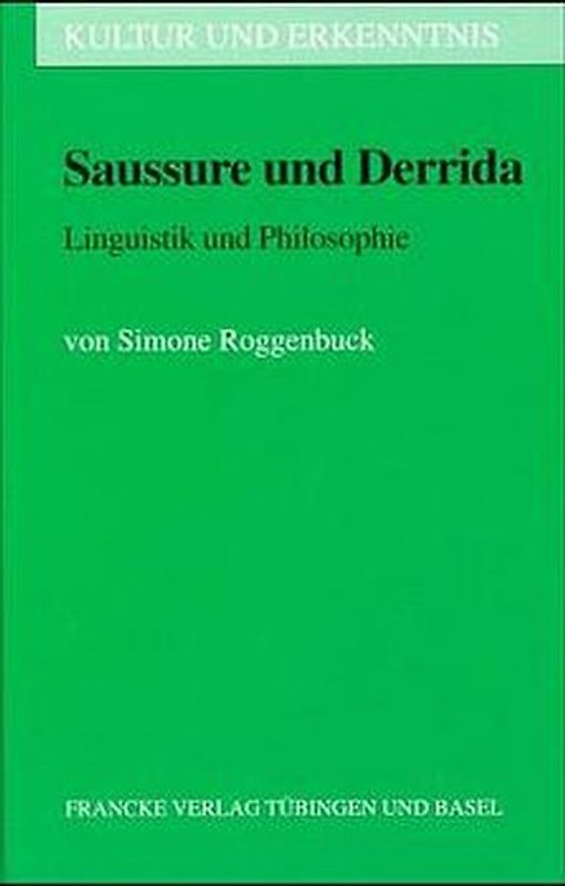 Saussure und Derrida