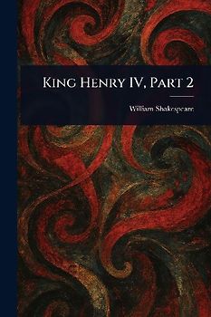 King Henry IV, Part 2