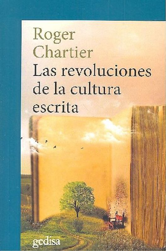 Las revoluciones de la cultura escrita