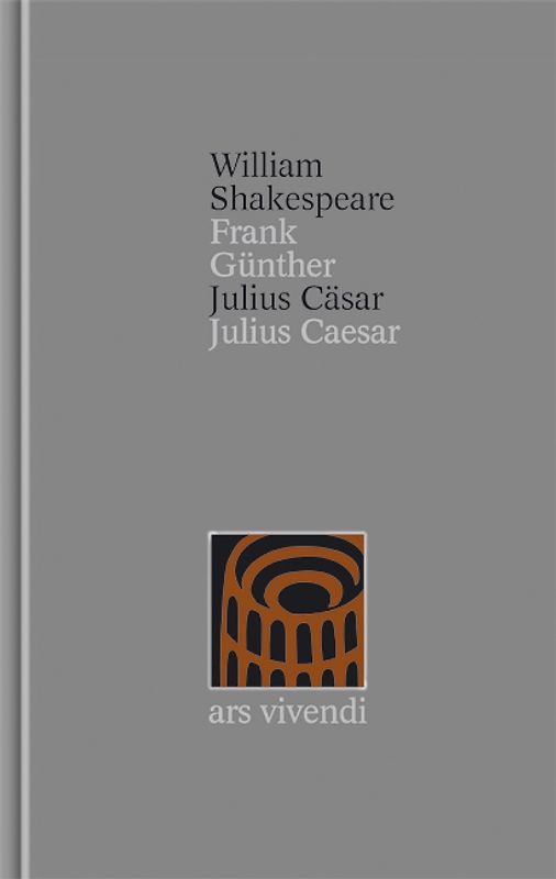 Julius Cäsar /Julius Caesar (Shakespeare Gesamtausgabe, Band 25) - zweisprachige Ausgabe