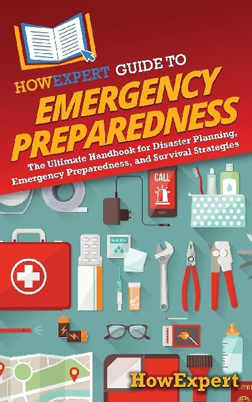 HowExpert Guide to Emergency Preparedness