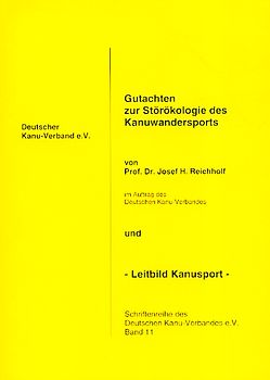 Gutachten zur Störökologie des Kanuwandersports und Leitbild Kanusport