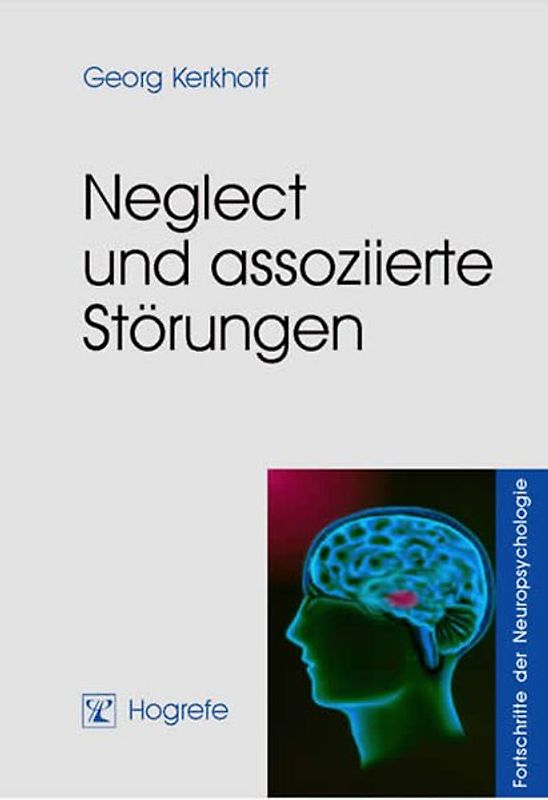 Neglect und assoziierte Störungen