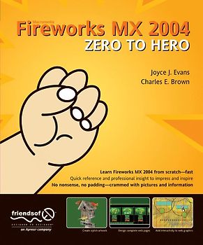 Fireworks MX 2004 Zero to Hero