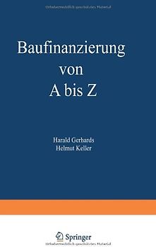 Baufinanzierung von A bis Z