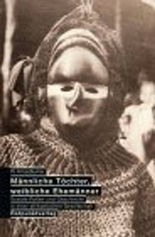 Männliche Töchter und weibliche Ehemänner