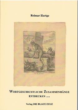 Wortgeschichtliche Zusammenhänge entdecken