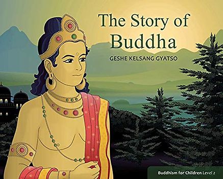 The Story of Buddha