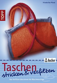 Taschen stricken und verfilzen