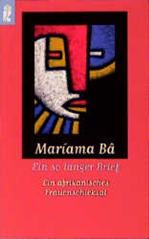 Ein so langer Brief. Ein afrikanisches Frauenschicksal