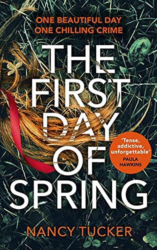 The First Day of Spring: Discover the year’s most page-turning thriller