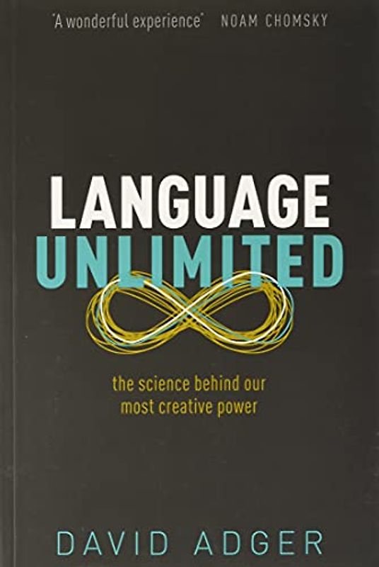 Language Unlimited: The Science Behind Our Most Creative Power