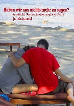 Haben wir uns nichts mehr zu sagen?