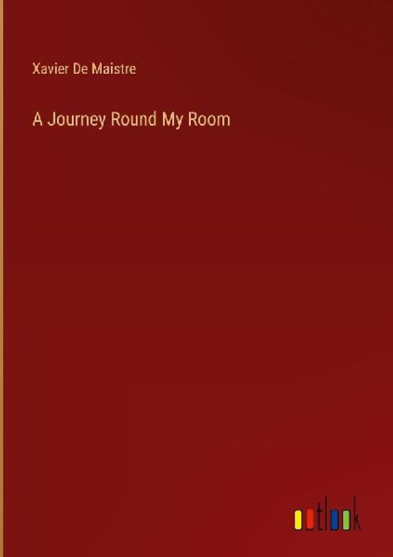 A Journey Round My Room