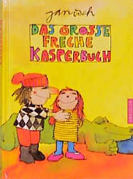Das grosse freche Kasperbuch