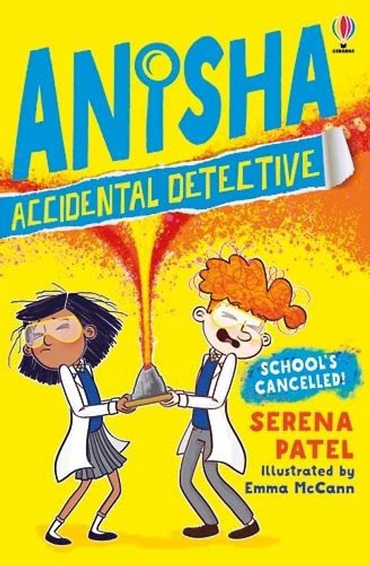 School's Cancelled (Anisha, Accidental Detective): 2