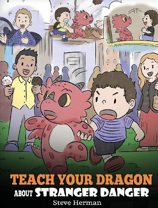 Teach Your Dragon about Stranger Danger