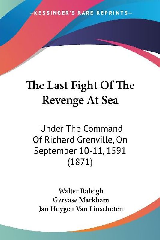 The Last Fight Of The Revenge At Sea