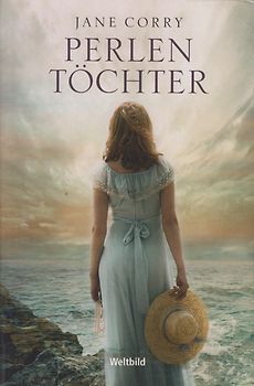 Perlen Töchter - Jane Corry [Taschenbuch, Weltbild]