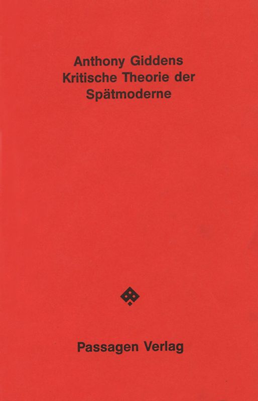 Kritische Theorie der Spätmoderne