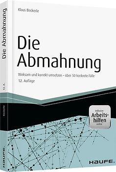 Die Abmahnung - inkl. Arbeitshilfen online